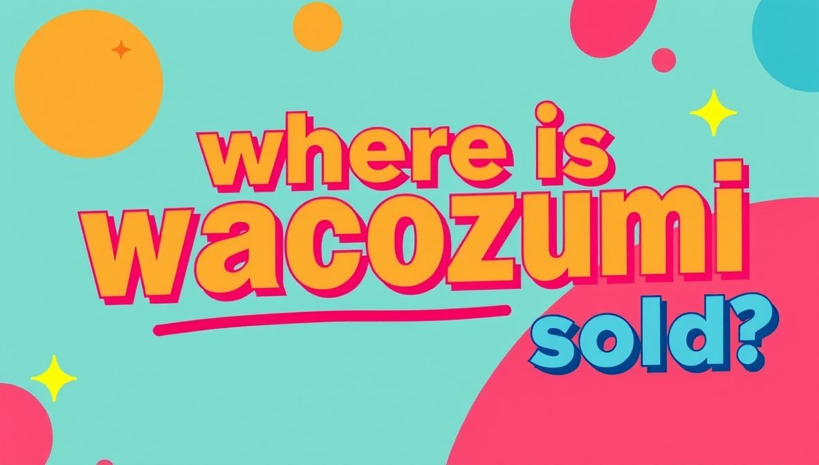 where is wacozumi sold